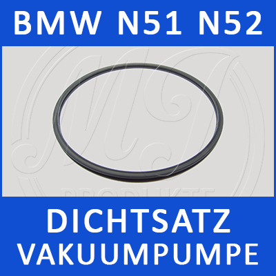 BMW Dichtsatz Vakuumpumpe N51/N52